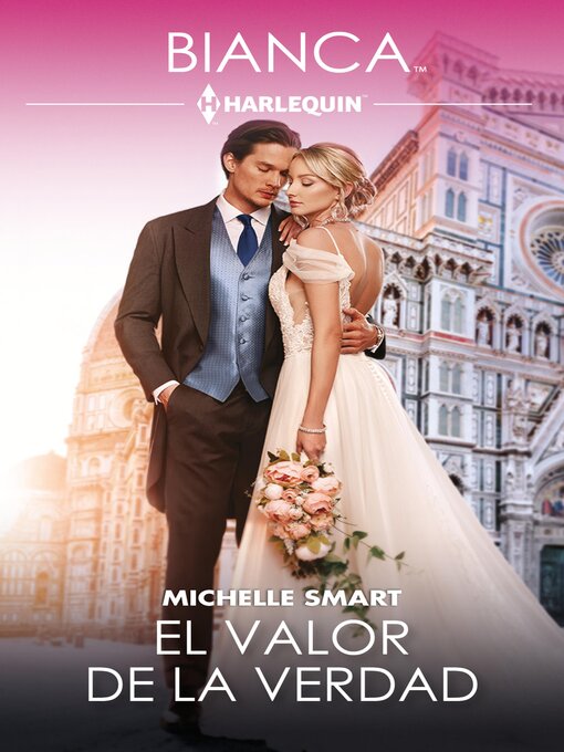 Title details for El valor de la verdad by Michelle Smart - Available